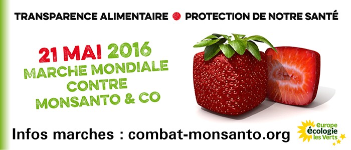 21 mai 2016 : Marche mondiale contre Monsanto & Co