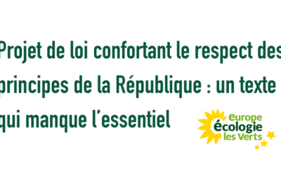 Projet de loi confortant le respect des principes de la République : un texte qui manque l’essentiel
