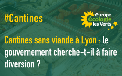 Cantines sans viande à Lyon : le gouvernement cherche-t-il à faire diversion ?