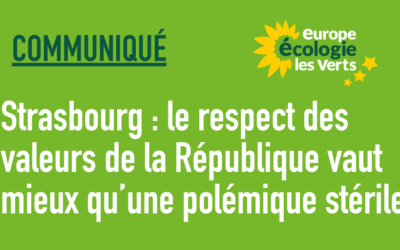 Strasbourg : le respect des valeurs de la République vaut mieux qu’une polémique stérile