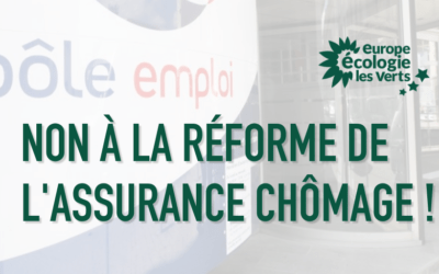 Non à la réforme de l’assurance chômage ! EELV appelle à la mobilisation