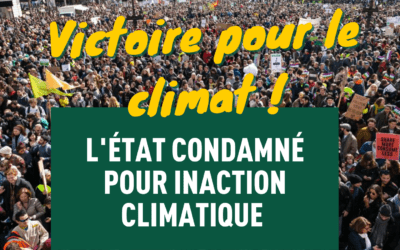 Affaire du siècle : l’État condamné pour inaction climatique