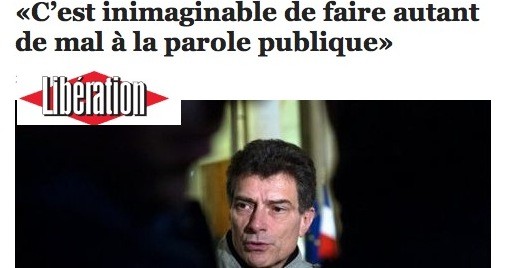 Pour Pascal Durand dans Libération : «C’est inimaginable de faire autant de mal à la parole publique »