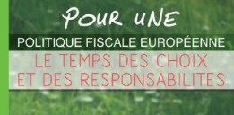 Les eurodéputés verts pour une politique fiscale européenne