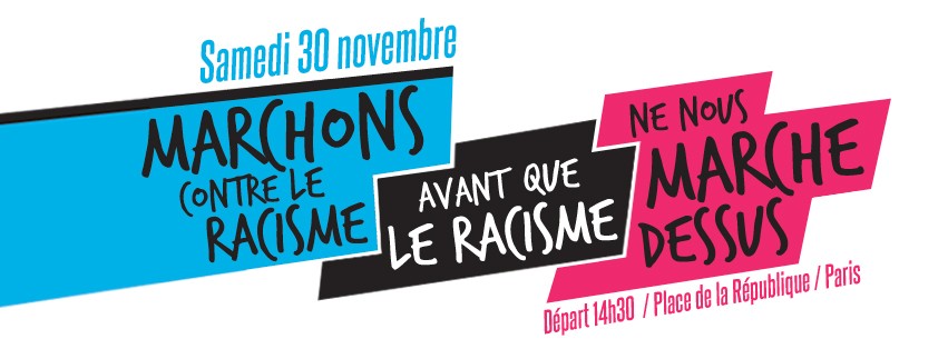 Appel à manifester le 30 novembre « Marchons contre le racisme »