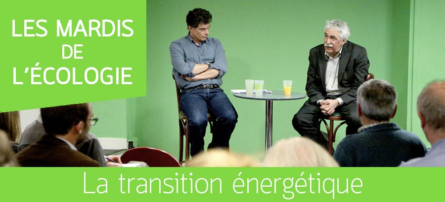 Ile-de-France : Pascal Durand et Pierre Radanne débattent de la transition énergétique
