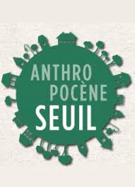 La collection Anthropocène aux Editions du Seuil