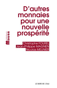 3 questions à Jean-Philippe Magnen sur la sortie du livre « D’autres Monnaies Pour Une Nouvelle Prospérité »