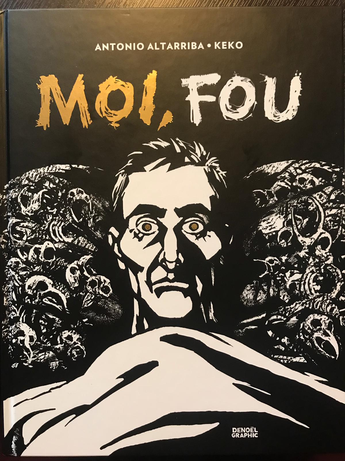 Le prix Tournesol à « Moi, fou » d’Altarriba et Keko