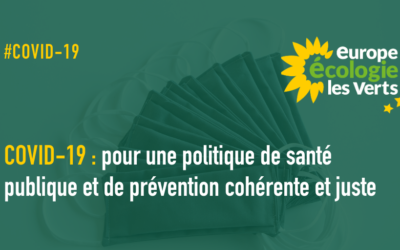 COVID-19 : pour une politique de santé publique et de prévention cohérente et juste