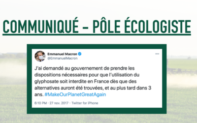 Renoncement à l’interdiction du glyphosate : le symbole d’un quinquennat perdu pour l’écologie.