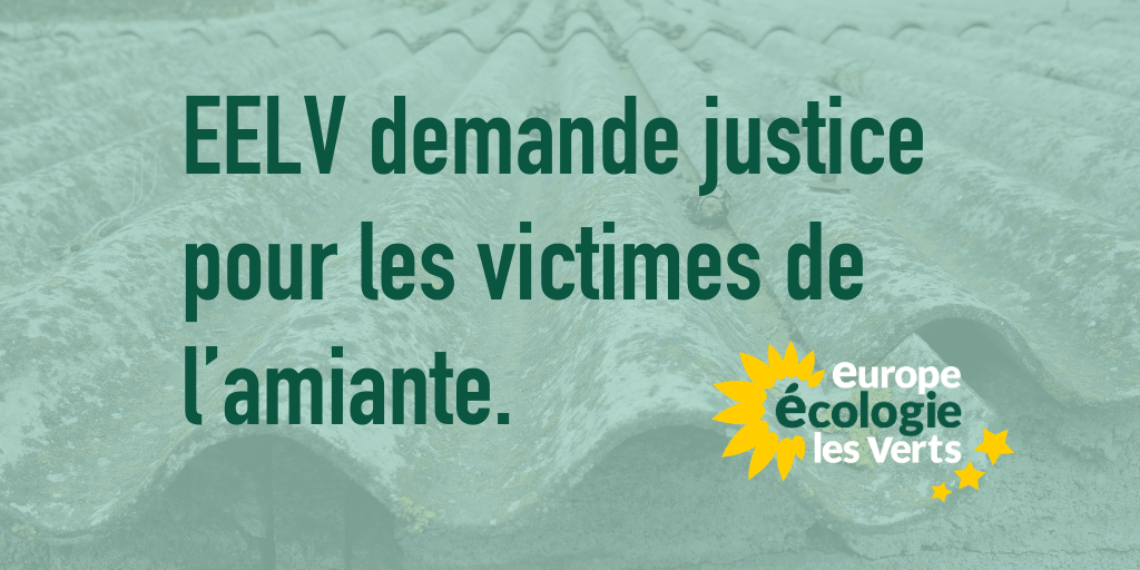 EELV demande justice pour les victimes de l’amiante.