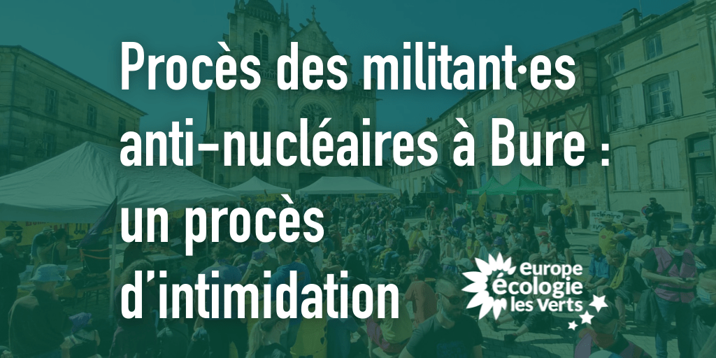 Procès des militants anti-nucléaires à Bure : un procès d’intimidation