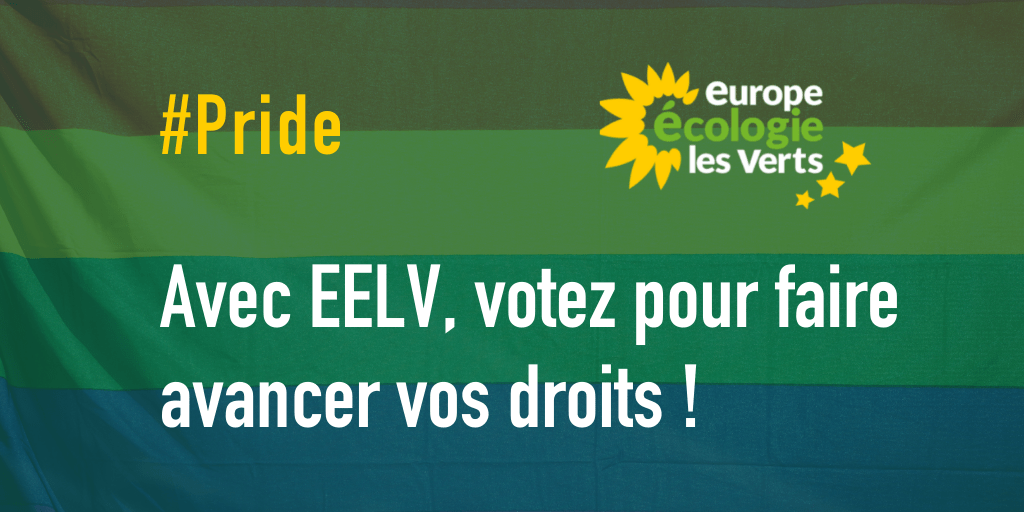Avec EELV, votez pour faire avancer vos droits !