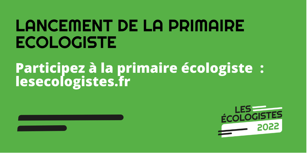Primaire des écologistes : c’est parti !