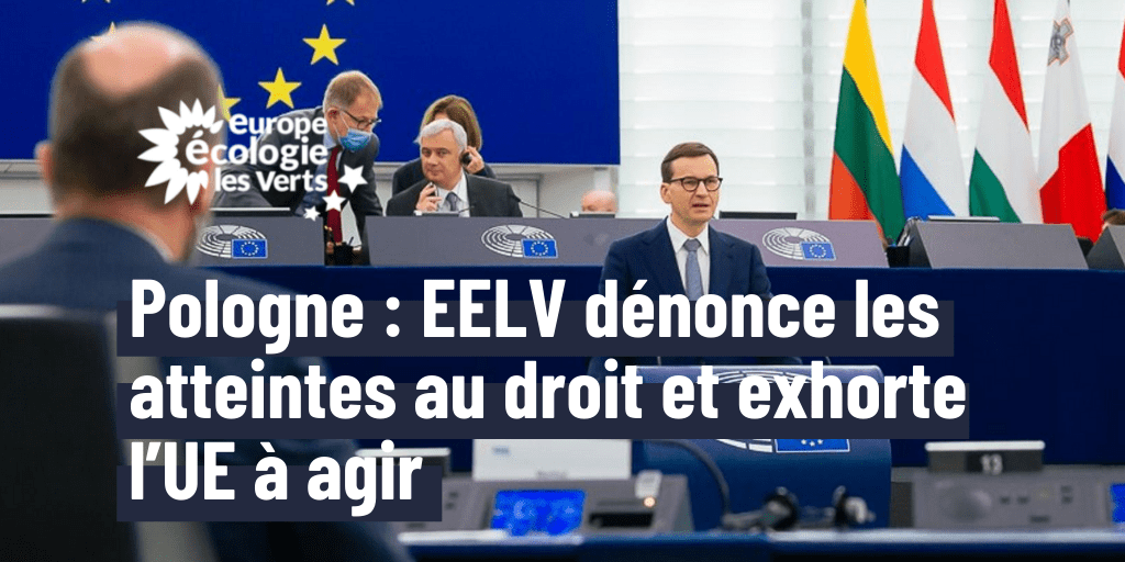 Pologne : EELV dénonce les atteintes au droit et exhorte l’UE à agir