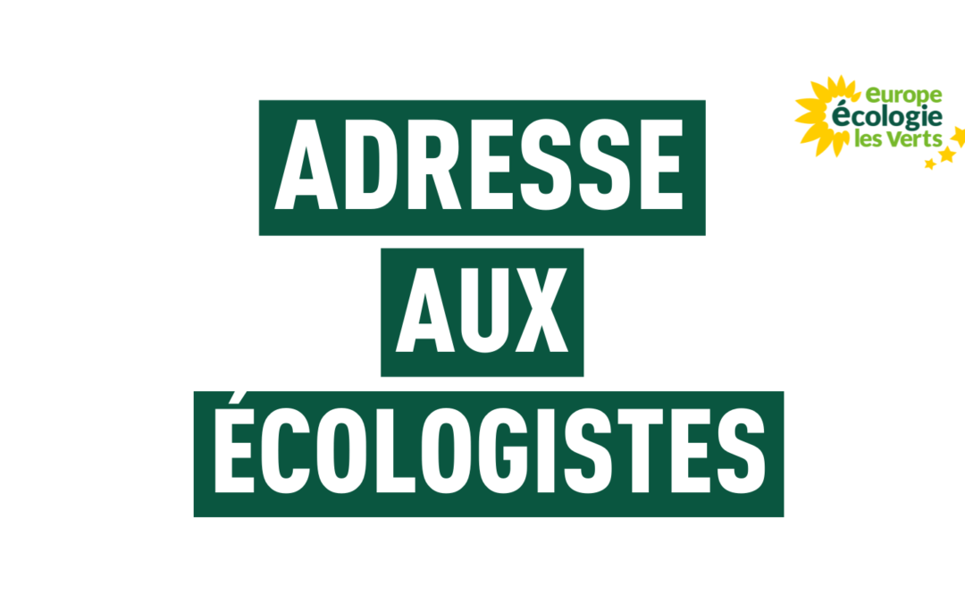 Adresse aux écologistes