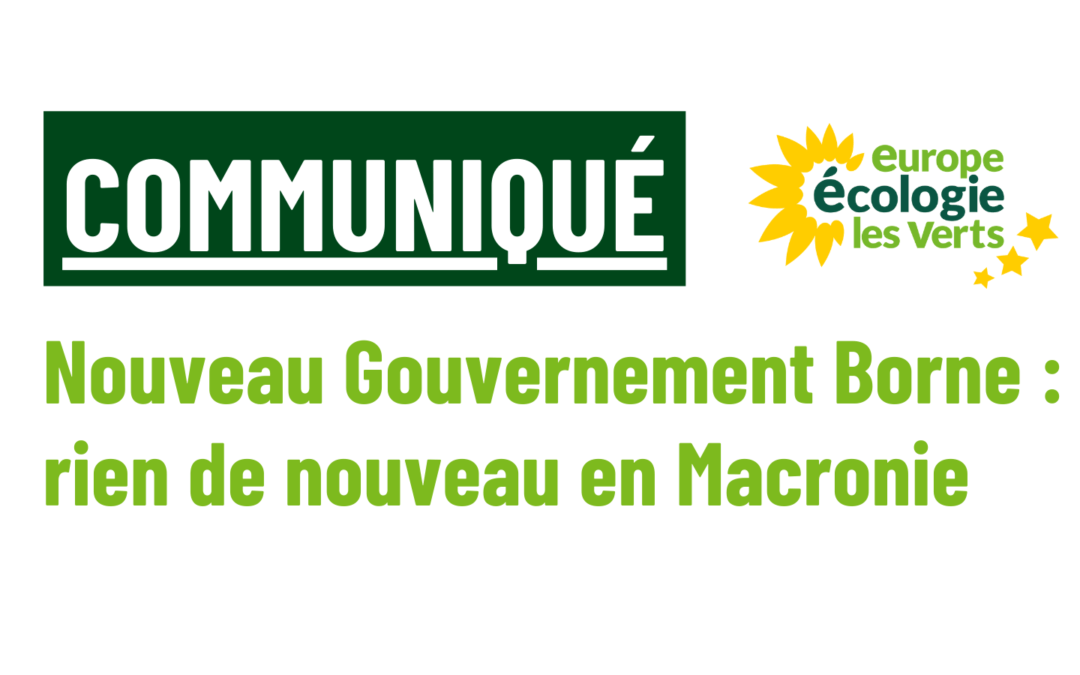 Nouveau Gouvernement Borne : rien de nouveau en Macronie