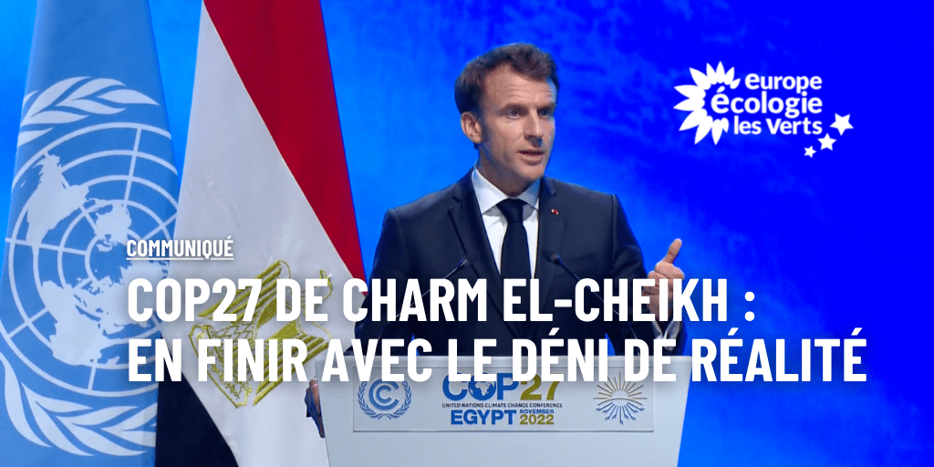 COP27 de Charm el-Cheikh : en finir avec le déni de réalité