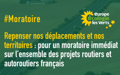 Pour un moratoire immédiat sur l’ensemble des projets routiers et autoroutiers français