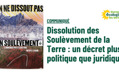 Dissolution des Soulèvements de la Terre : un décret plus politique que juridique