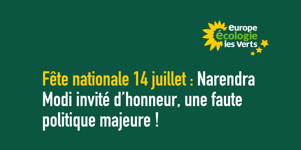 Narendra Modi invité d’honneur du 14 juillet, une faute politique majeure !