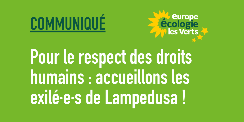 Pour le respect des droits humains : accueillons les exilé-es de Lampedusa !
